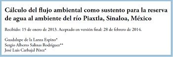 Cálculo del flujo ambiental como sustento para la reserva de agua al ambiente del río Piaxtla, Sinaloa, México